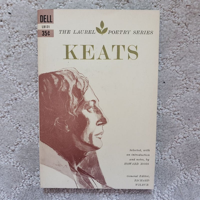 Keats: Selected and with an Introduction by Howard Moss (2nd Dell Laurel Leaf Printing, 1960)
