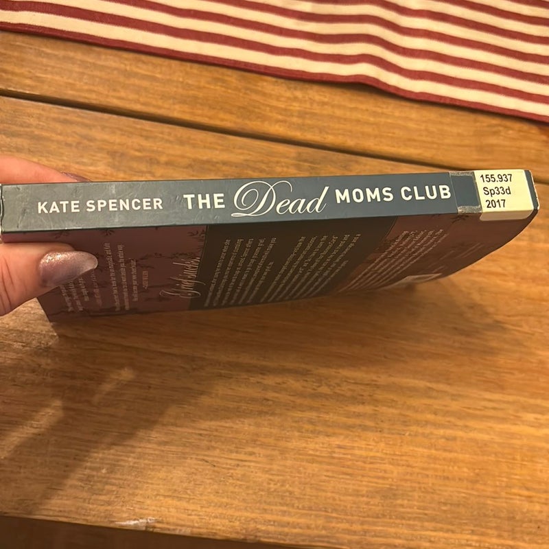 The Dead Moms Club