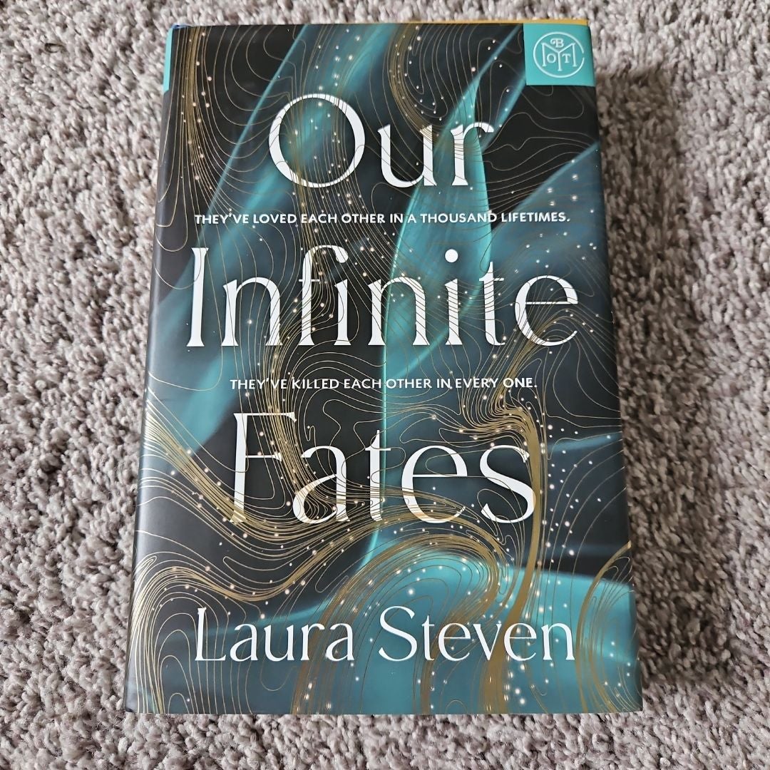 Our Infinite Fates