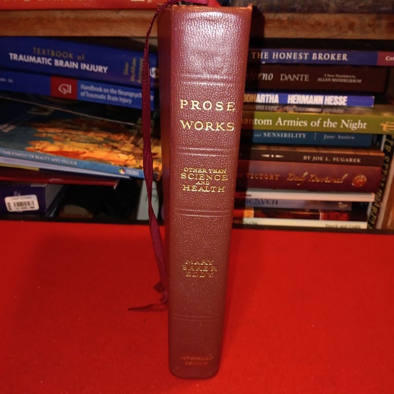 Prose Works other than science and health with keys to the scriptures 