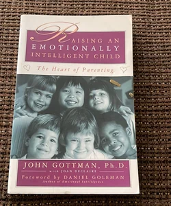 Raising an Emotionally Intelligent Child