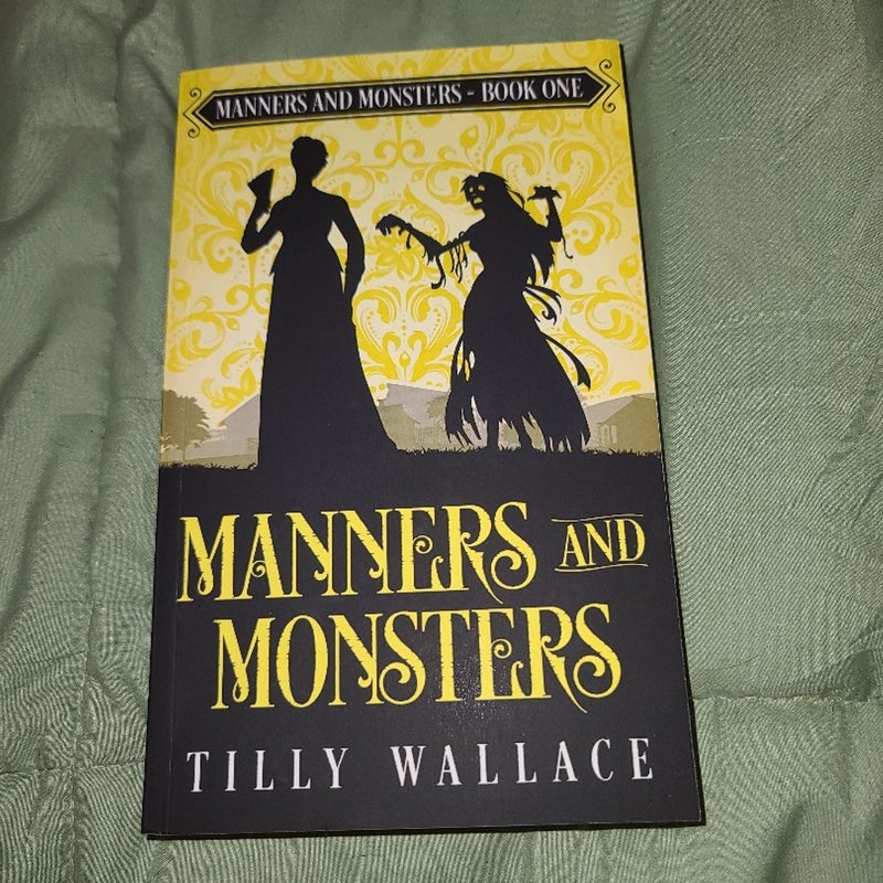 Manners and Monsters