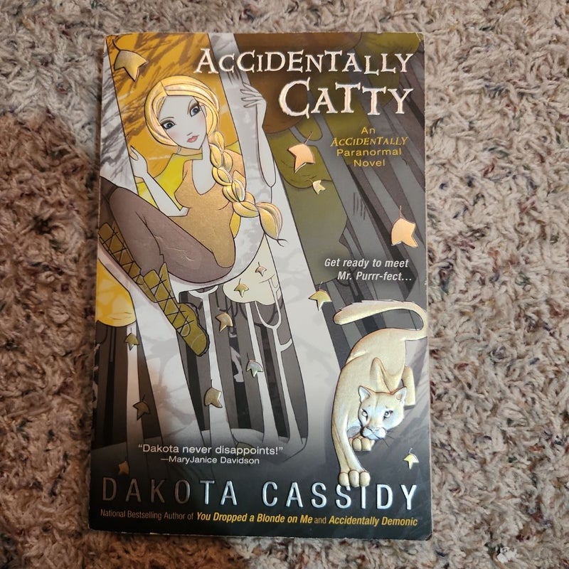 Accidentally Catty