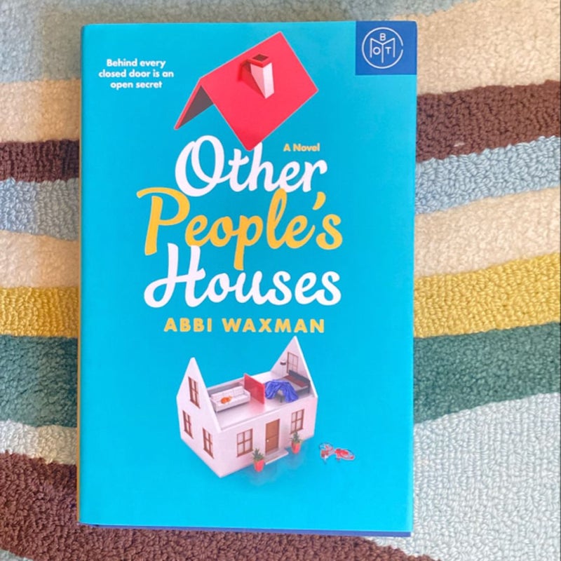 Other People’s Houses
