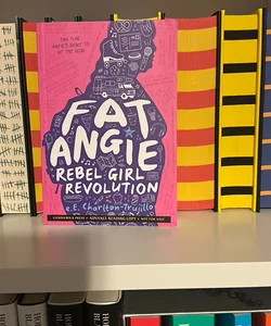 Fat Angie: Rebel Girl Revolution