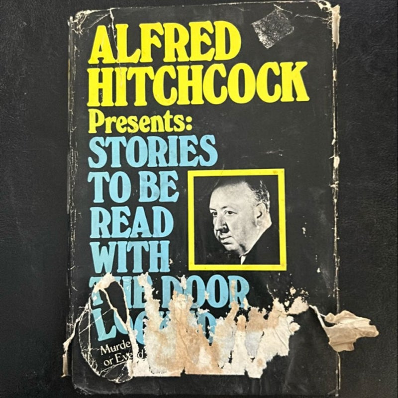 Alfred Hitchcock Presents: Stories to be Told with the Door Open