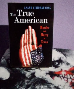 The True American - First Edition 