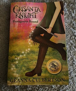 Crisanta Knight: Protagonist Bound