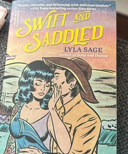 Swift and Saddled