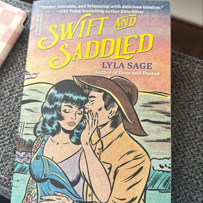 Swift and Saddled