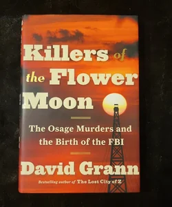 Killers of the Flower Moon (Signed)