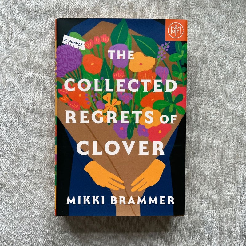 The Collected Regrets of Clover
