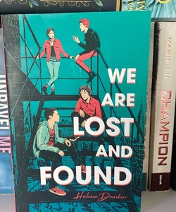 We Are Lost and Found