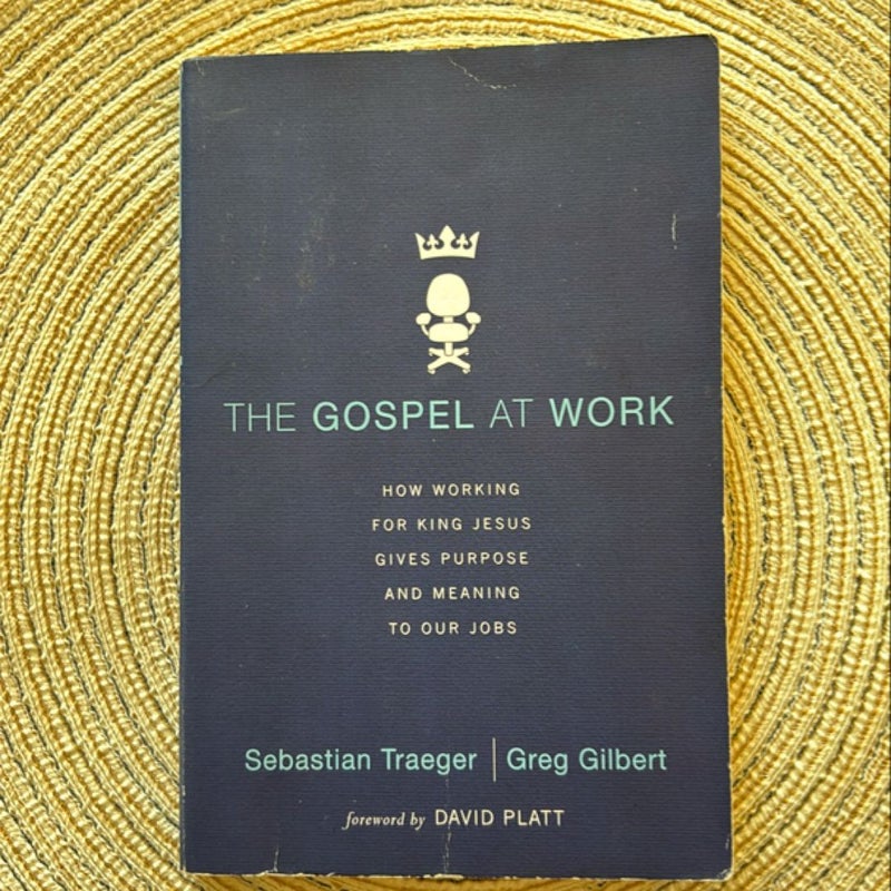 The Gospel at Work