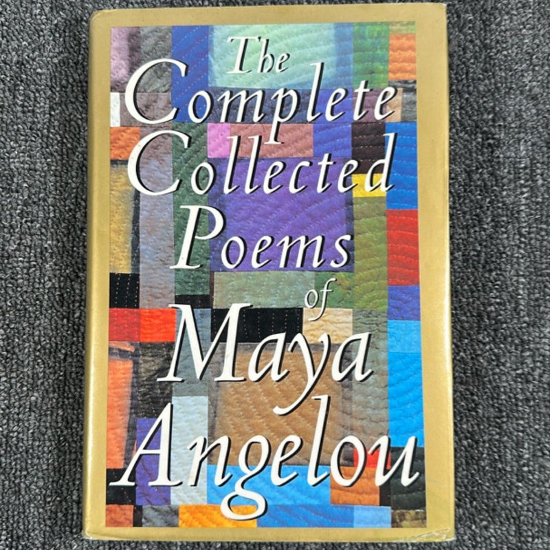 The Complete Collected Poems of Maya Angelou