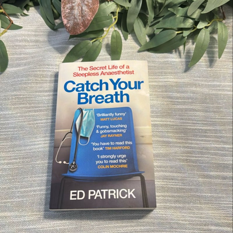 Catch Your Breath