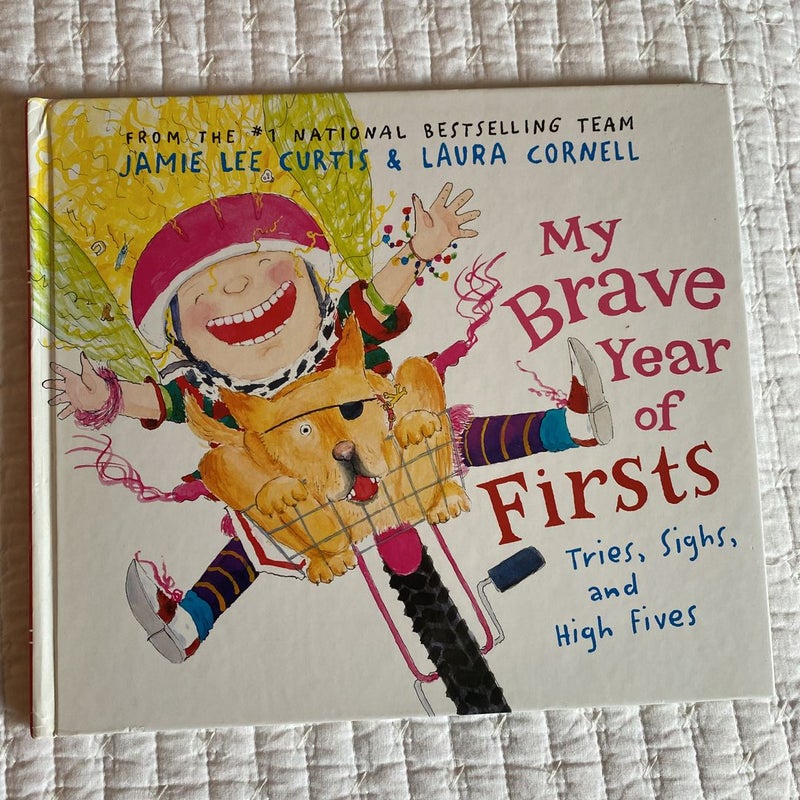 My Brave Year of Firsts