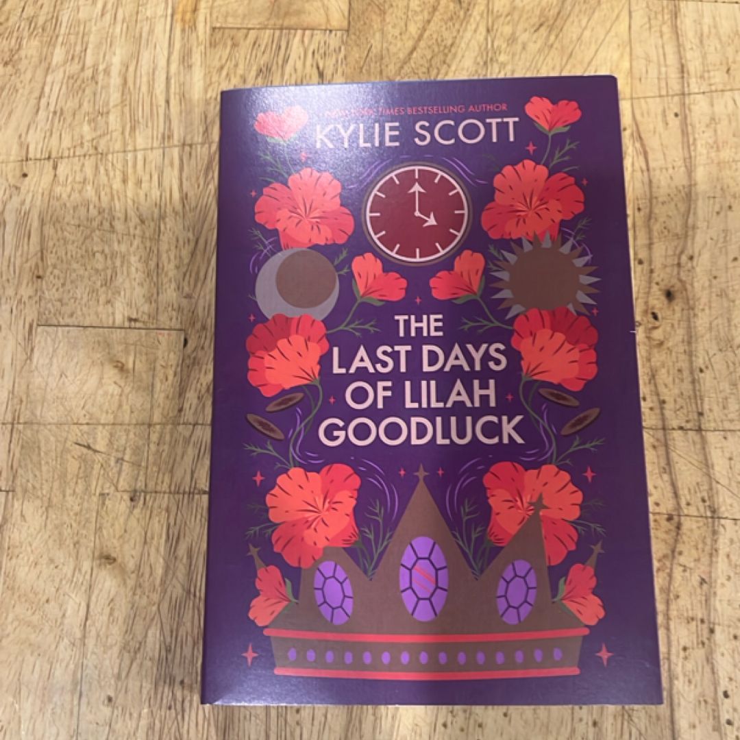 The Last Days of Lilah Goodluck