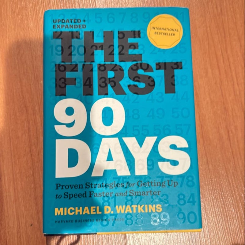 The First 90 Days, Updated and Expanded