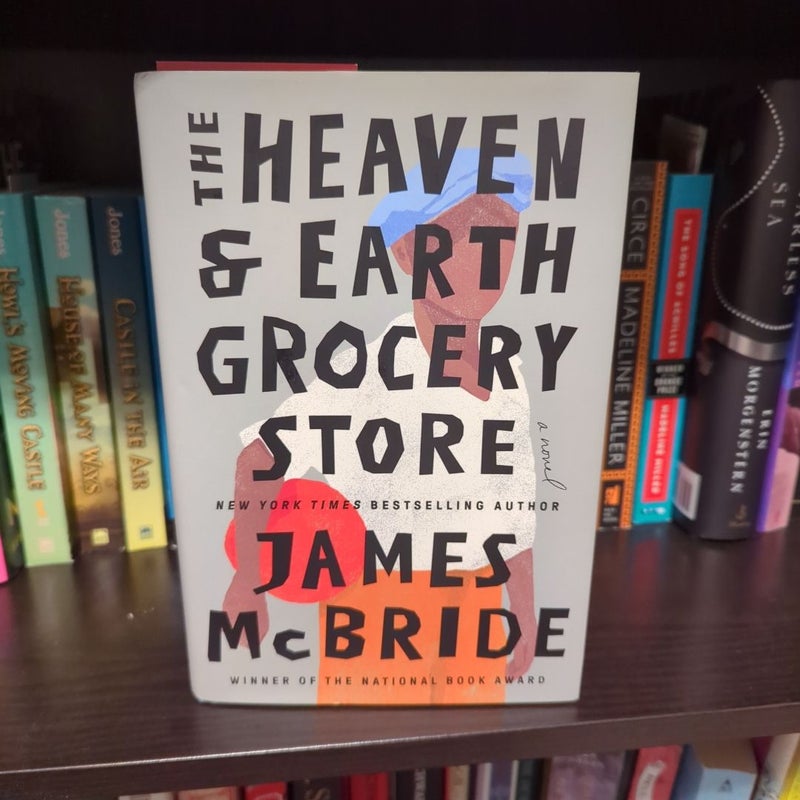 The Heaven and Earth Grocery Store