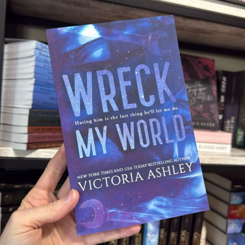 Wreck My World