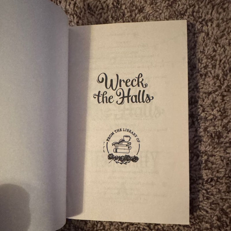 Wreck The Halls