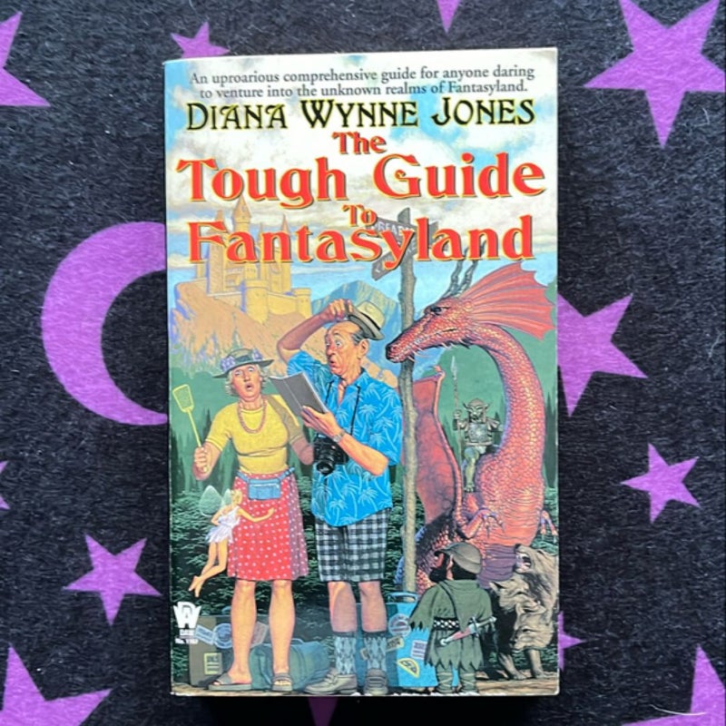 The Tough Guide to Fantasyland