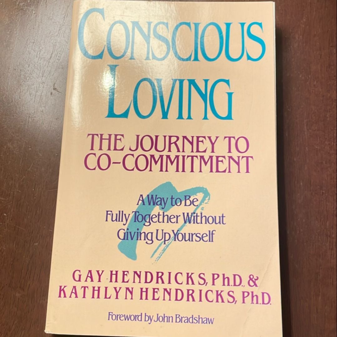 Conscious Loving