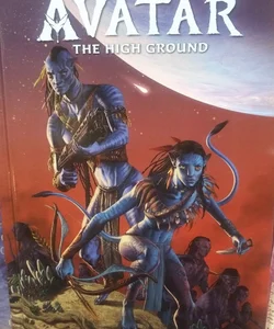 Avatar: the High Ground Volume 1