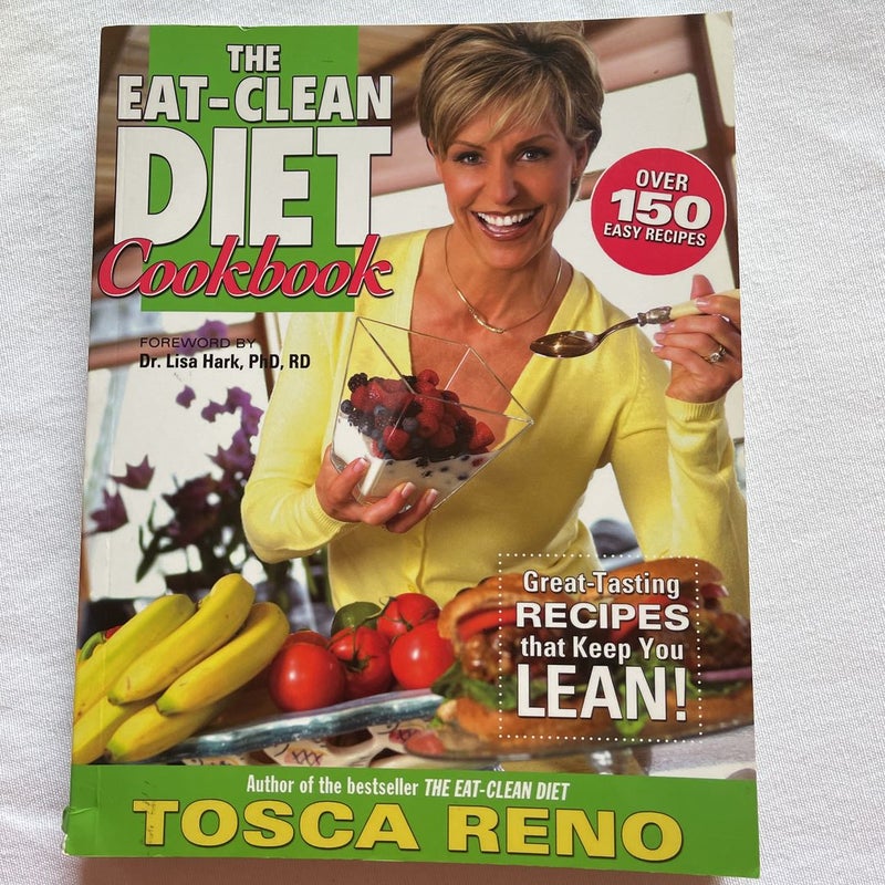 The Eat-Clean Diet Cookbook