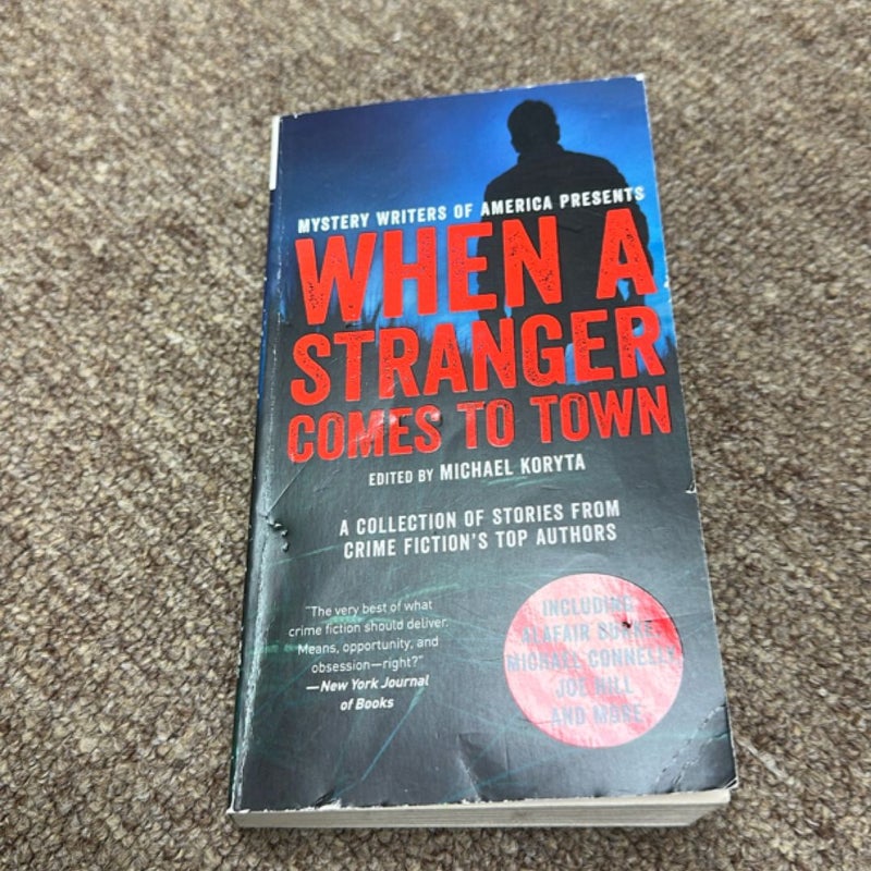 When a Stranger Comes to Town