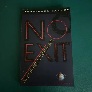 No Exit and Three Other Plays