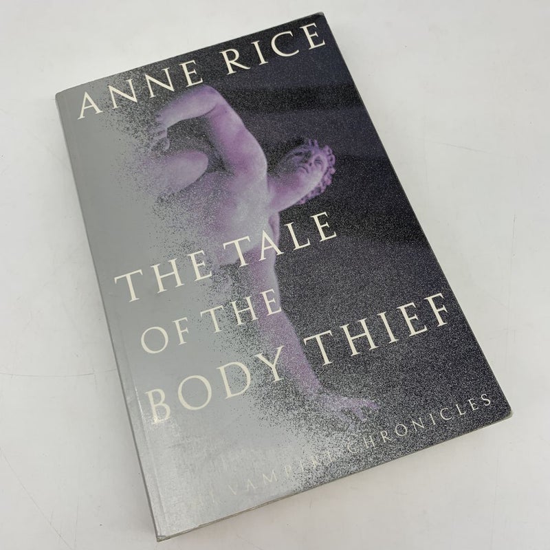 The Tale of the Body Thief