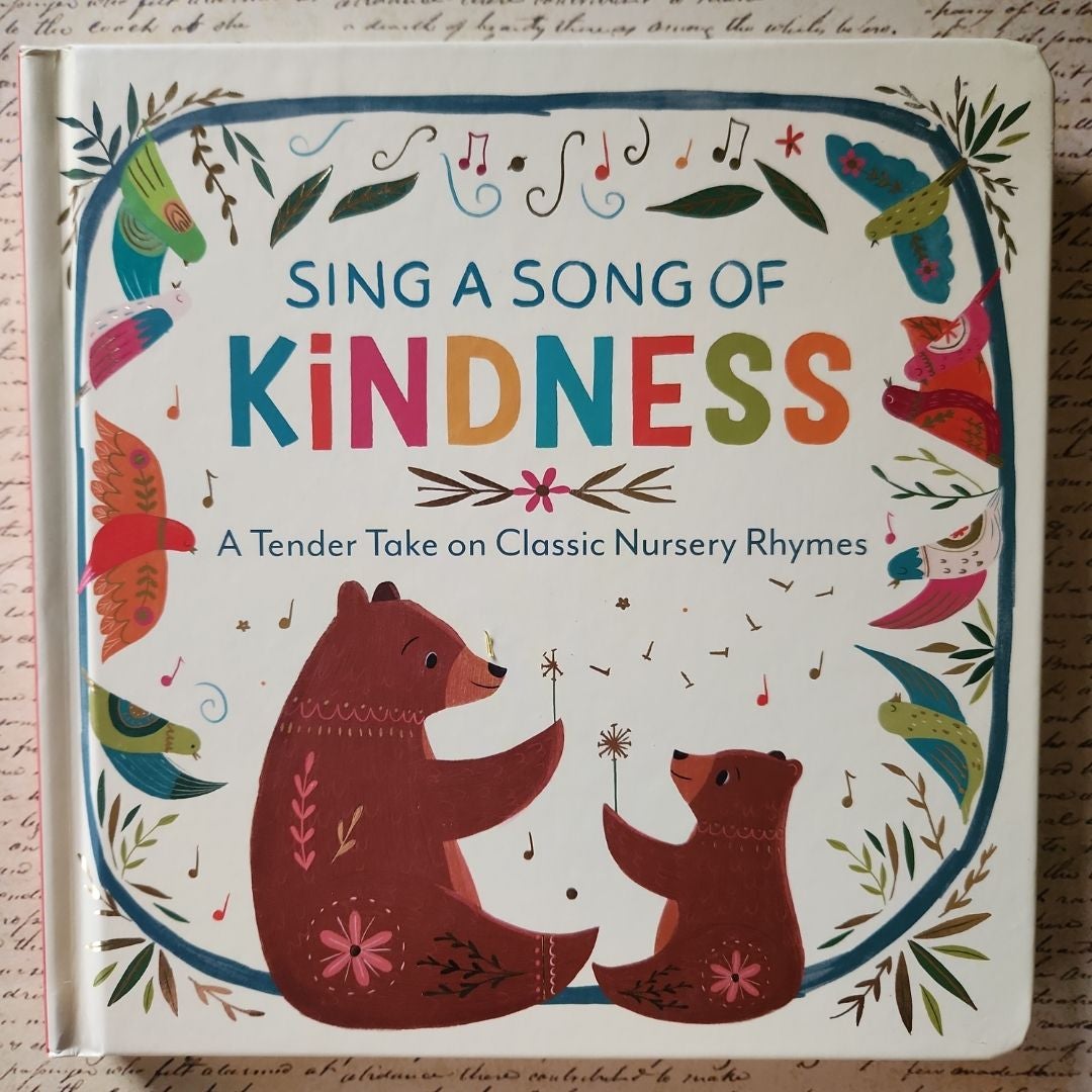 Sing a Song of Kindness