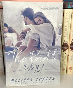 The Road to You (signed)