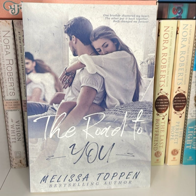 The Road to You (signed)