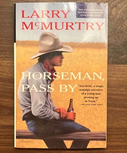 Horseman, Pass By