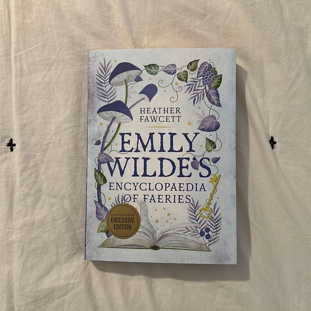 Emily Wilde’s Encyclopedia Of Faeries (Barnes & Noble Exclusive Edition ...