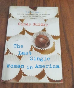 The Last Single Woman in America