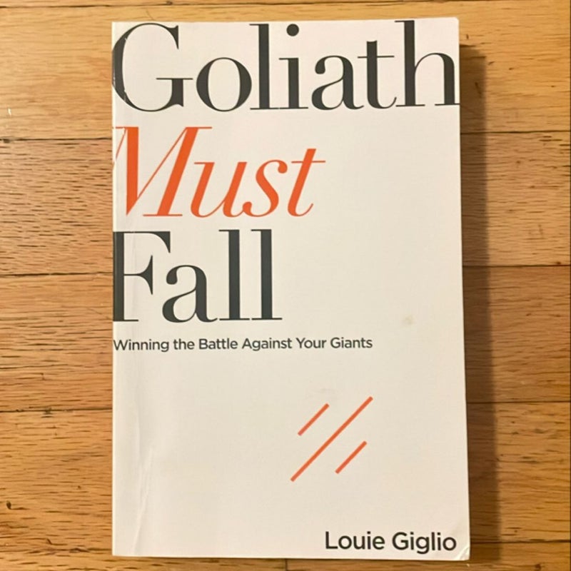 Goliath Must Fall