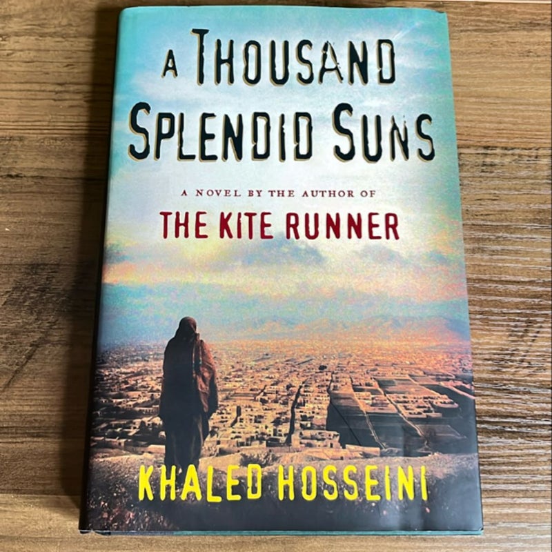 A Thousand Splendid Suns