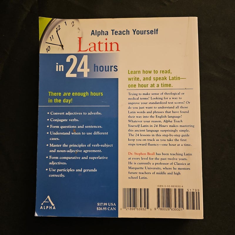 Alpha Teach Yourself Latin in 24 Hours
