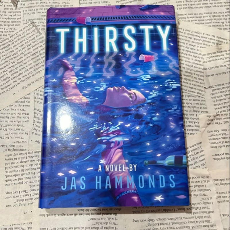 Thirsty: a Novel