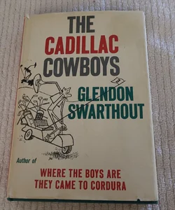 The Cadillac Cowboys 
