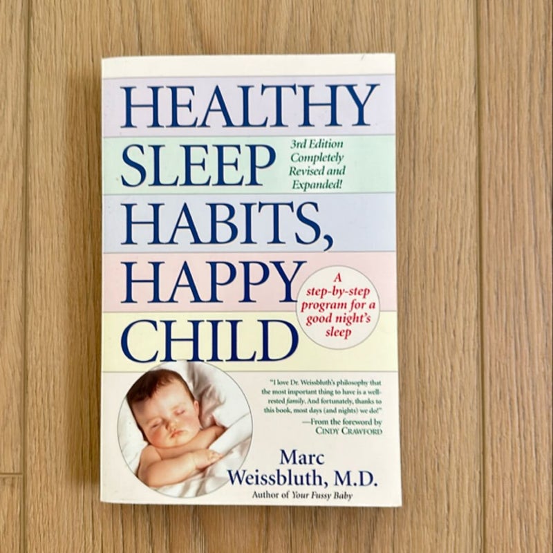 Healthy Sleep Habits, Happy Child