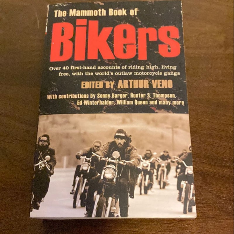 The Mammoth Book of Bikers