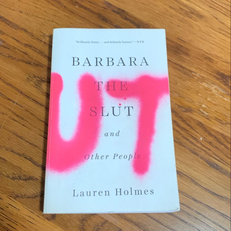 Barbara the Slut and Other People