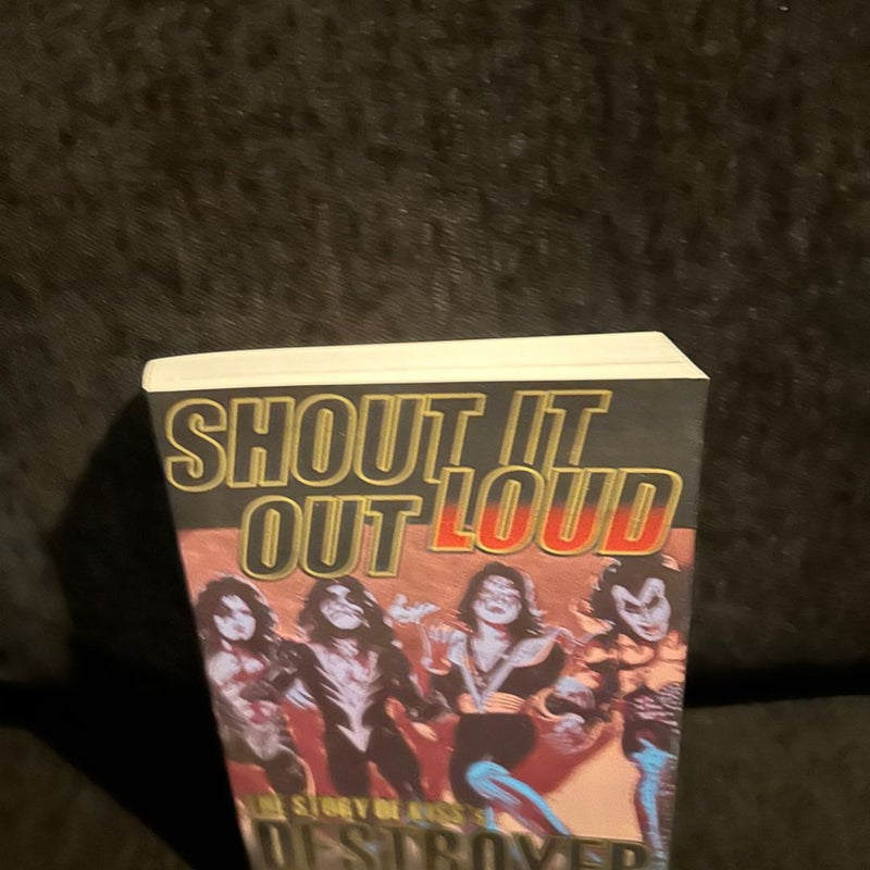 Shout It Out Loud