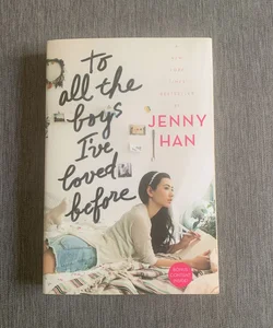 To All the Boys I've Loved Before