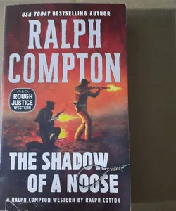 Ralph Compton the Shadow of a Noose